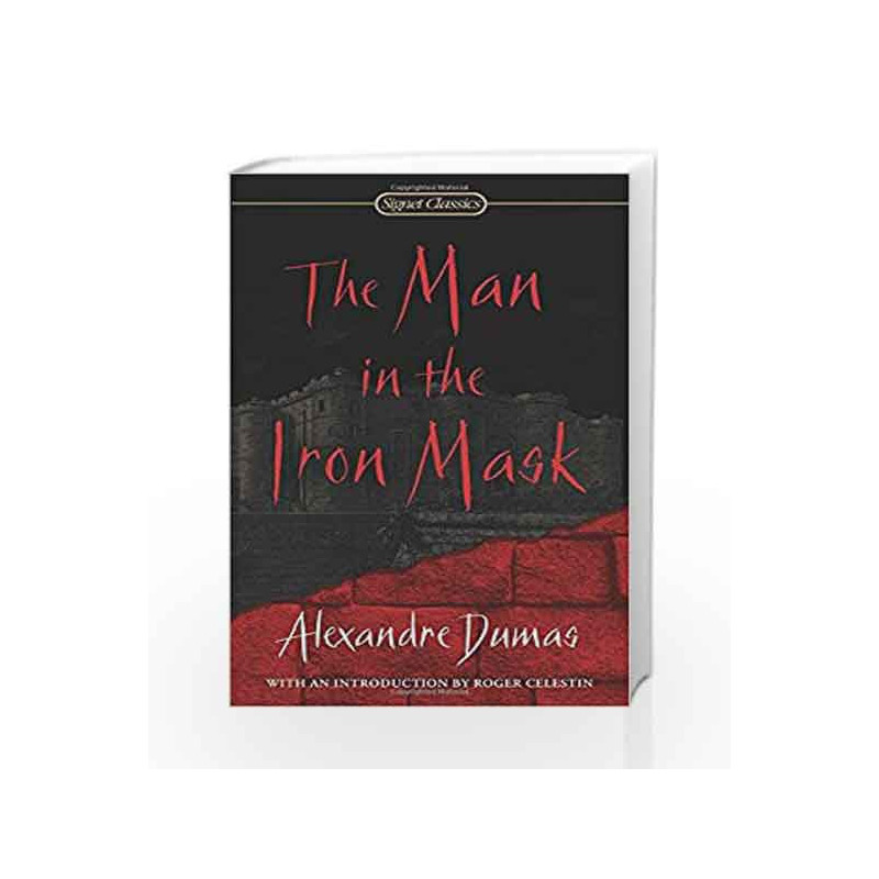 The Man in the Iron Mask (Signet Classics) by Dumas, Alexandre Book-9780451530134