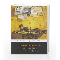 Maxims and Reflections (Penguin Classics) by Johann Wolfgang von Goethe Book-9780140447200