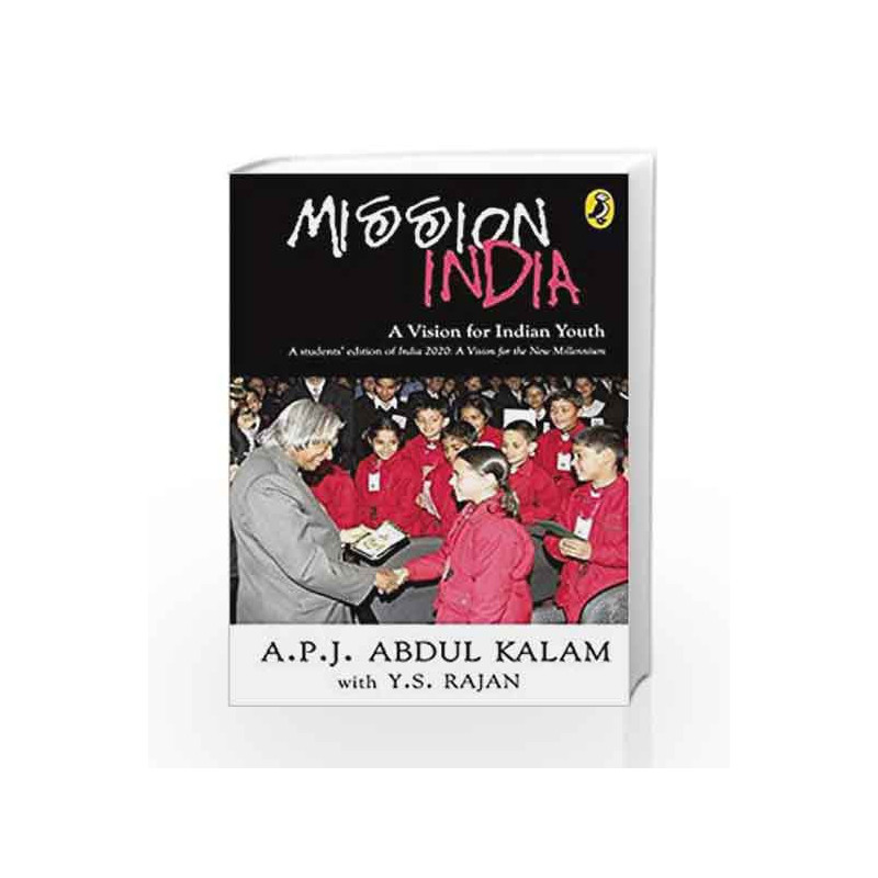 Mission India: A Vision of Indian Youth by A P J Abdul Kalam Book-9780143334996
