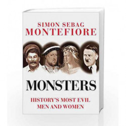 Monsters by Simon Sebag Montefiore Book-9781847245014