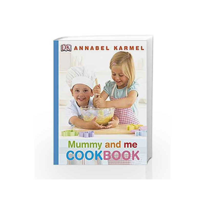Mummy and Me Cookbook by Annabel Karmel Book-9781405328807