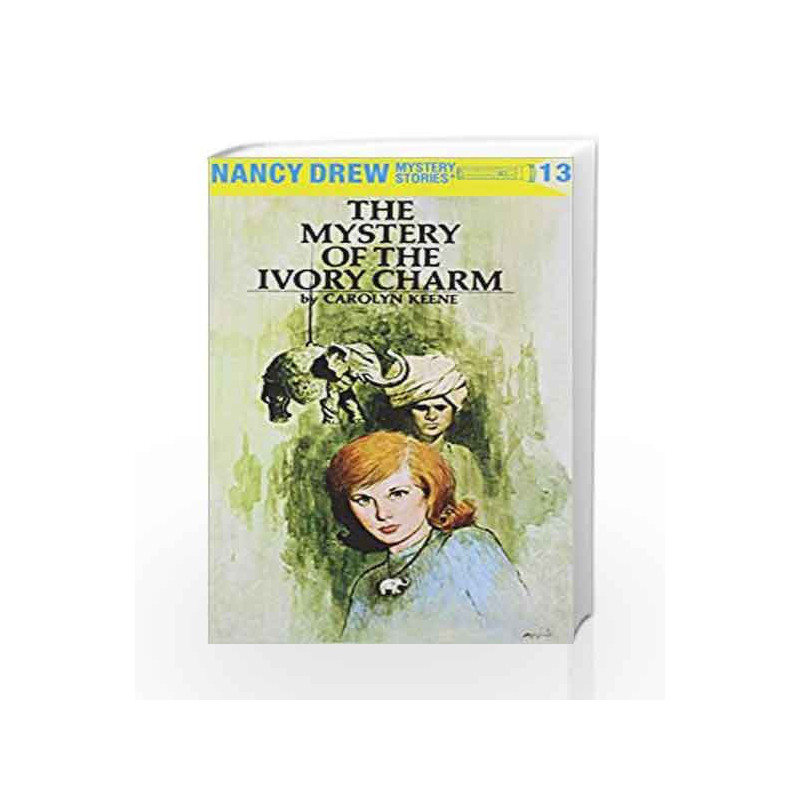 Nancy Drew 13: the Mystery of the Ivory Charm by Carolyn Keene Book-9780448095134