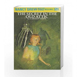 Nancy Drew 21: the Secret in the Old Attic by Carolyn Keene Book-9780448095219