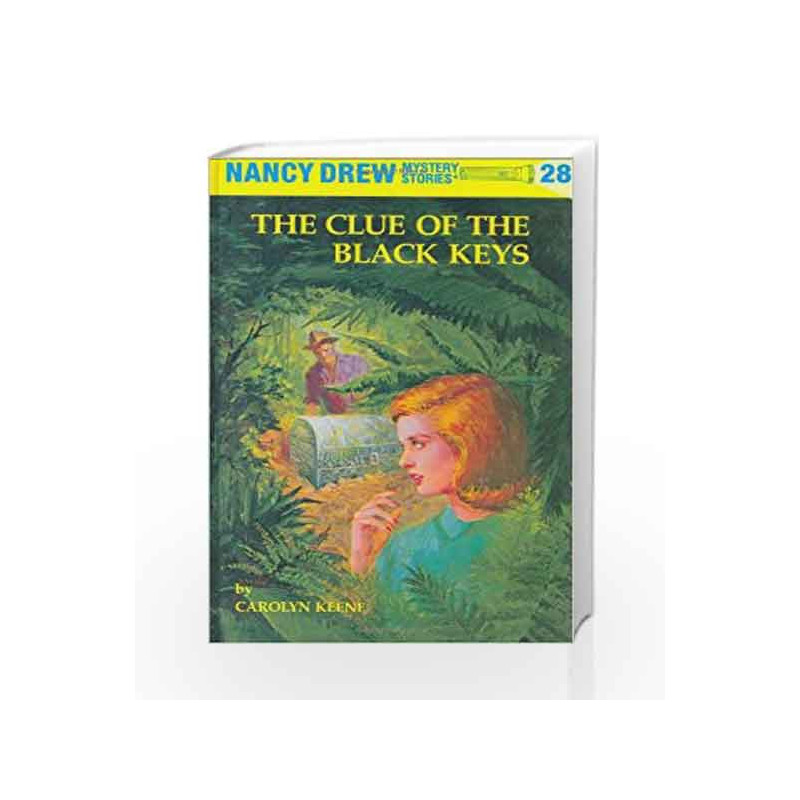 Nancy Drew 28: the Clue of the Black Keys by Carolyn Keene Book-9780448095288