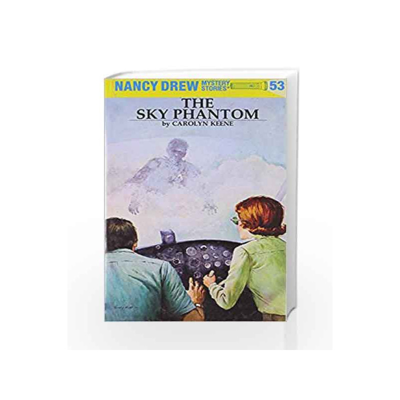 Nancy Drew 53: the Sky Phantom by Carolyn Keene Book-9780448095530