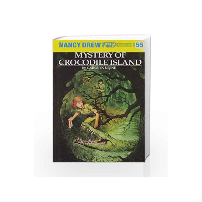 Nancy Drew 55: Mystery of Crocodile Island by Carolyn Keene Book-9780448095554