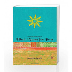 The Penguin Book of Hindu Names for Boys (Any Time Temptations Series) by Maneka Gandhi Book-9780143031680