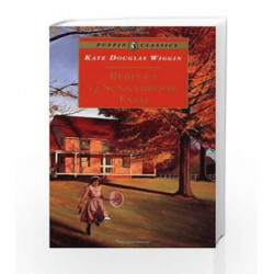 Rebecca of Sunnybrook Farm (Puffin Classics) by Kate Douglas Wiggin Book-9780140367591