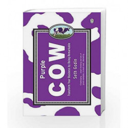 Purple Cow: Transform Your Business by Being Remarkable by Seth Godin Book-9780141016405