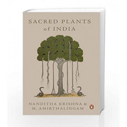 Sacred Plants of India by Krishna, Nanditha