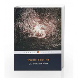 The Woman in White (Penguin Classics) by Wilkie Collins Book-9780141439617