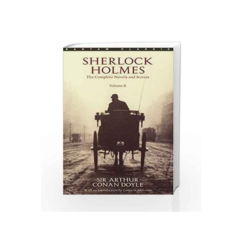 2: Sherlock Holmes: The Complete Novels and Stories - Vol. 2 by DOYLE ARTHUR CA Book-9780553212426