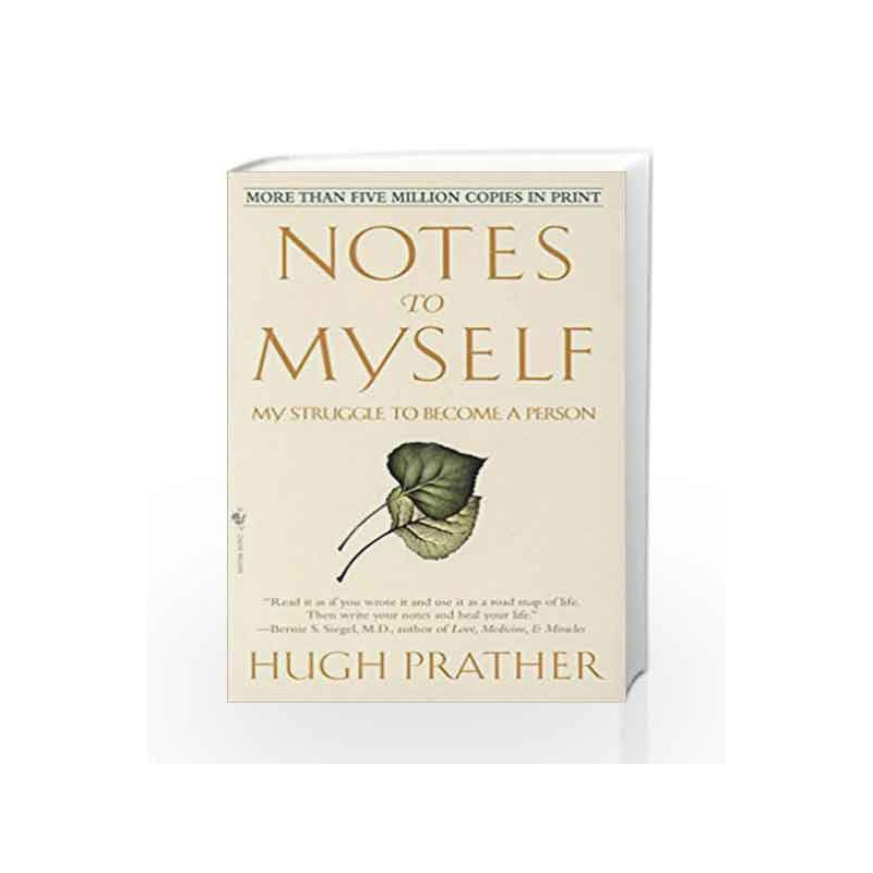 Notes to Myself: My Struggle to Become a Person by Hugh Prather Book-9780553273823
