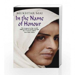 In the Name of Honour by MAI MUKHTAR Book-9781844084838