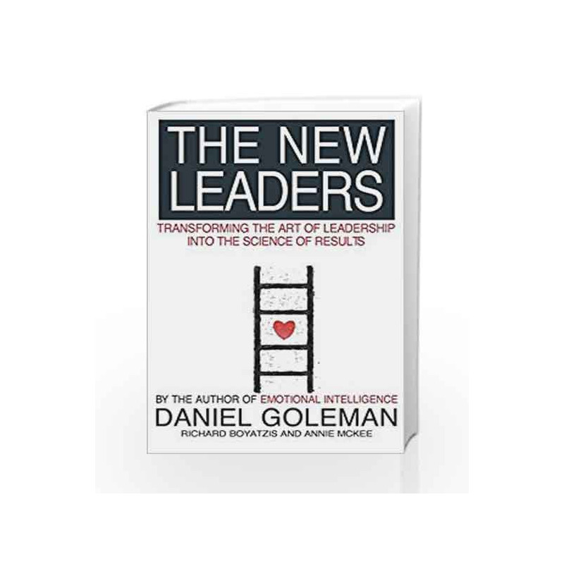 The New Leaders: Transforming the Art of Leadership by Daniel Goleman Book-9780751533811