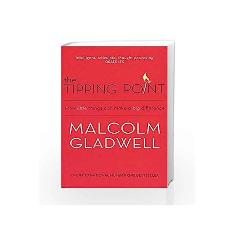 The Tipping Point: How Little Things Can Make a Big Difference by Malcolm Gladwell Book-9780349113463