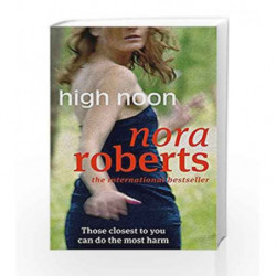 High Noon by Nora Roberts Book-9780749938987