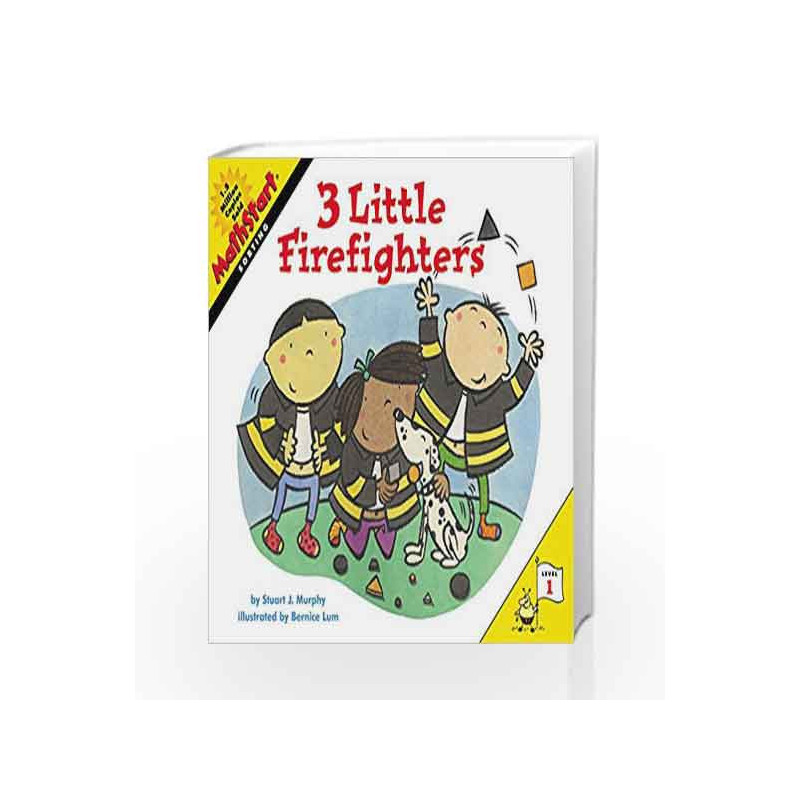 3 Little Firefighters: Math Start - 1 by Stuart J. Murphy Book-9780060001209