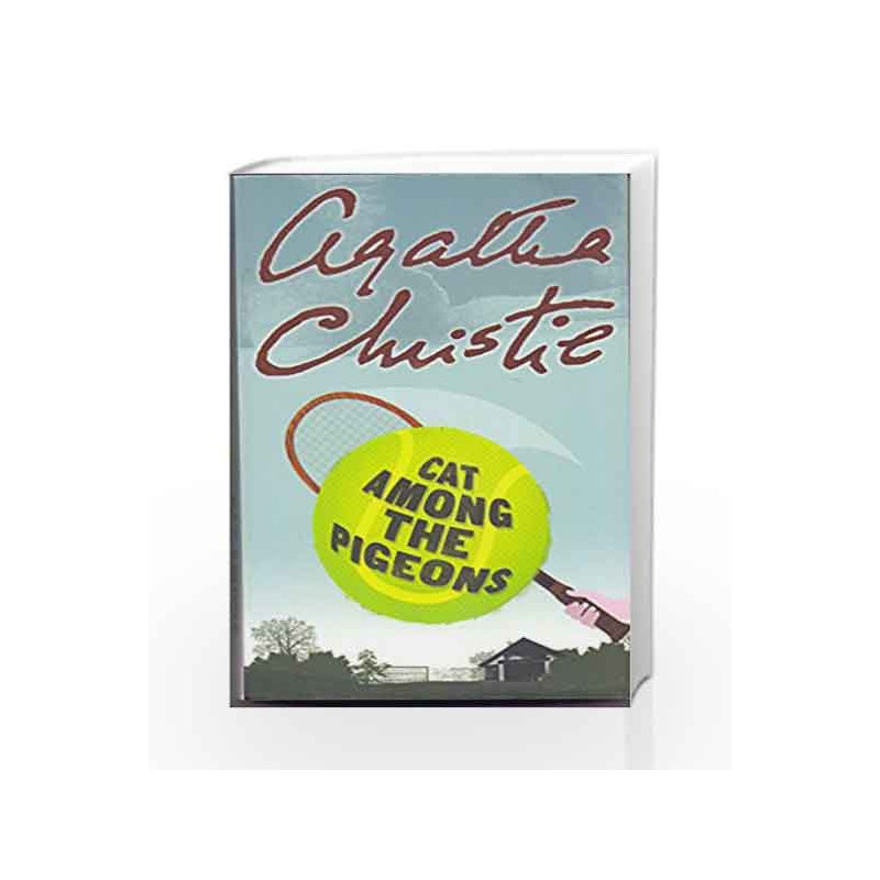 Agatha Christie - Cat Among Pigeons by Agatha Christie Book-9780007299744