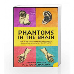 Phantoms in the Brain: Human Nature and the Architecture of the Mind by V.S. Ramachandran Book-9780007253890