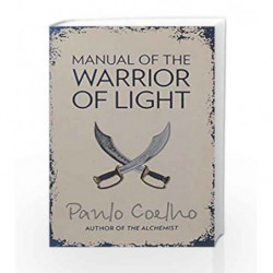 Manual of the Warrior of Light by Paulo Coelho Book-9788172235451