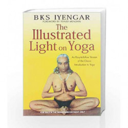 The Illustrated Light on Yoga by B.K.S. Iyengar Book-9788172236069