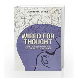 Wired for Thought by STIBEL JEFFREY Book-9781422146644