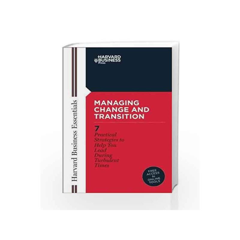 Harvard Business Essentials: Guide to Managing Change and Transition by NA Book-9781578518746