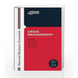 Harvard Business Essentials: Crisis Management - Master the Skills to Prevent Disasters by NA Book-9781591394372