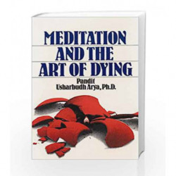 Meditation and the Art of Dying by Bharati, Swami Book-9780893890568