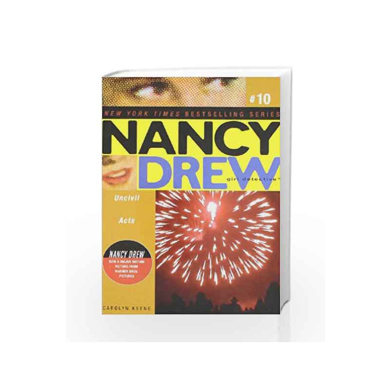 Uncivil Acts (Nancy Drew (All New) Girl Detective) by Carolyn Keene Book-9780689869372