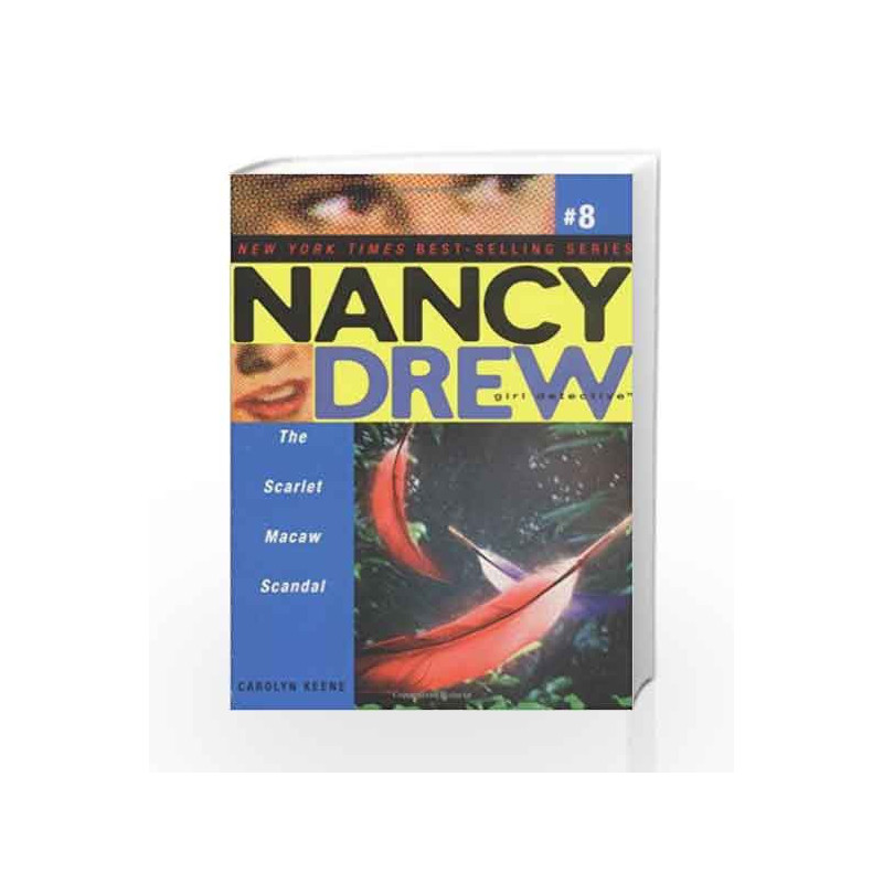 Nancy Drew #8 - The Scarlet Macaw Scandal by Carolyn Keene Book-9780689868443