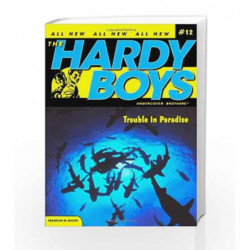 Trouble in Paradise (Hardy Boys (All New) Undercover Brothers) by Dixon, Franklin W. Book-9781416911784