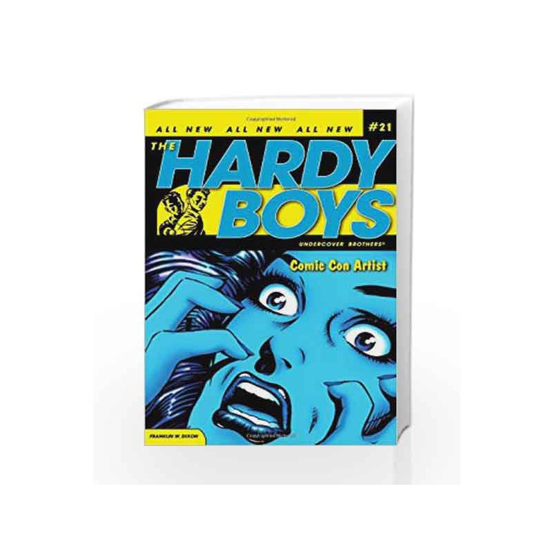 Comic Con Artist (Hardy Boys (All New) Undercover Brothers) by Franklin W. Dixon Book-9781416954989