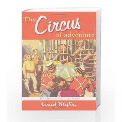 The Circus of Adventure 7 by Blyton, Enid Book-9780330448345