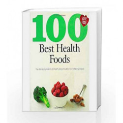 100 BEST HEALTH FOODS - 9781407564449 by NA Book-9781407564449