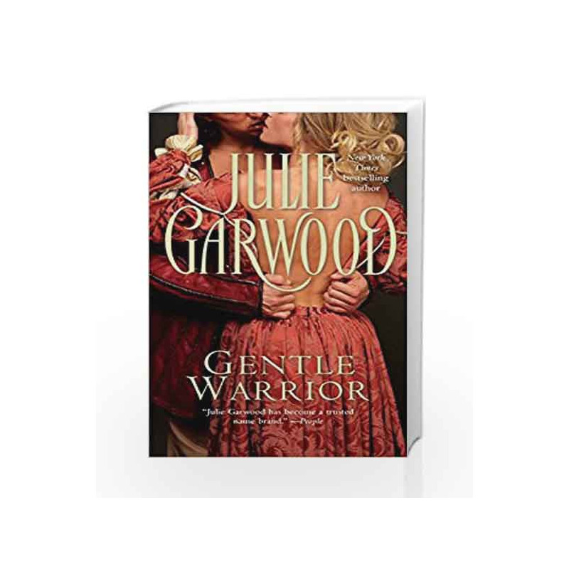 Gentle Warrior: by Julie Garwood by Julie Garwood Book-9780671737801