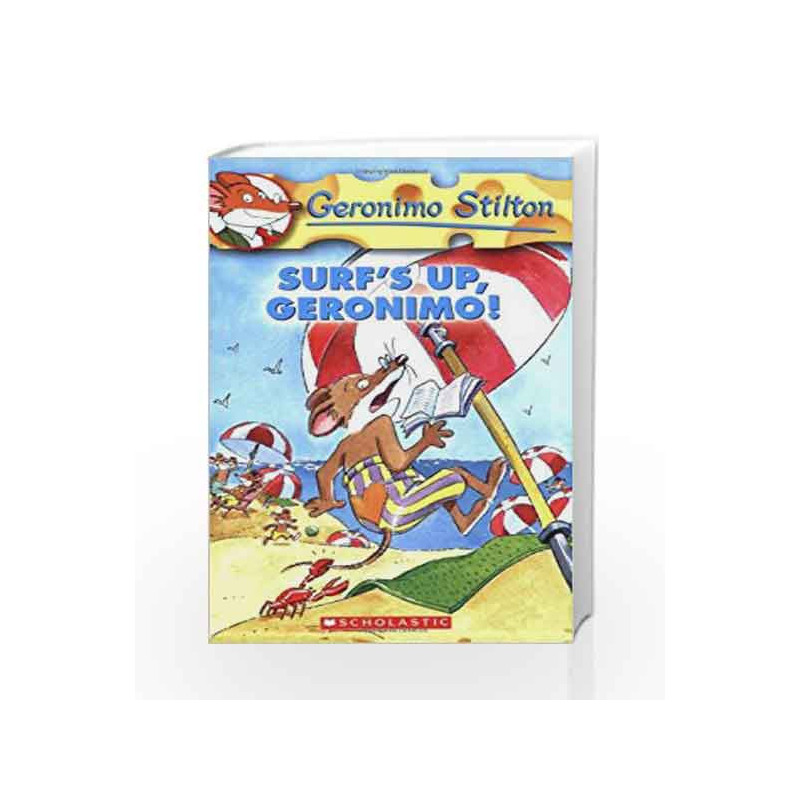 Surfs Up Geronimo: 20 (Geronimo Stilton - 20) by Geronimo Stilton Book-9780439691437