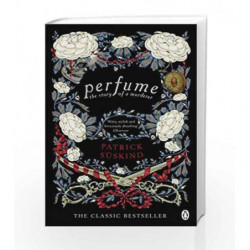 Perfume: The Story of a Murderer (Penguin Essentials) by Suskind, Patrick Book-9780141041155
