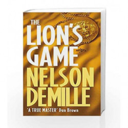 The Lion's Game: Number 2 in series (John Corey) by Nelson DeMille Book-9780751528237