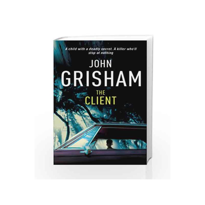 The Client by John Grisham Book-9780099179412