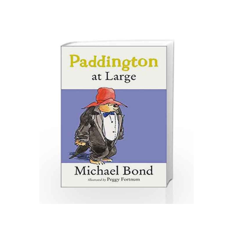 Paddington at Large by Michael Bond Book-9780006753636
