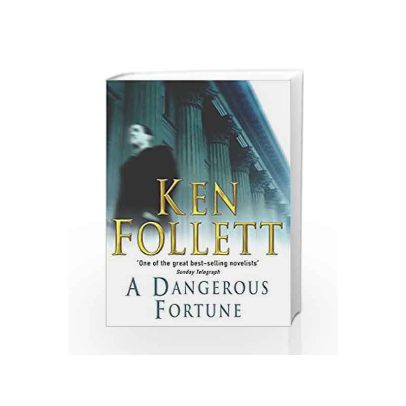 A Dangerous Fortune by Ken Follett Book-9780330332651