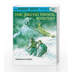 Hardy Boys 48: the Arctic Patrol Mystery (The Hardy Boys) by Franklin W. Dixon Book-9780448089485