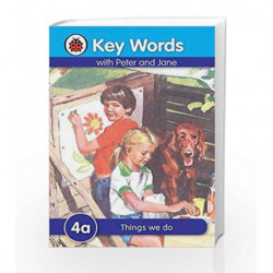 Key Words 4a: Things We Do by NA Book-9781409301165