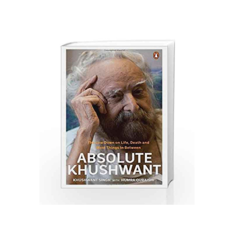 Absolute Khushwant by Khushwant Singh Book-9780143068716