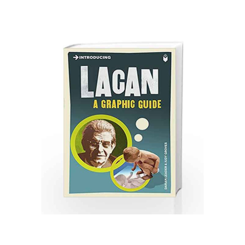 Introducing Lacan: A Graphic Guide by Darian Leader Book-9781848311831