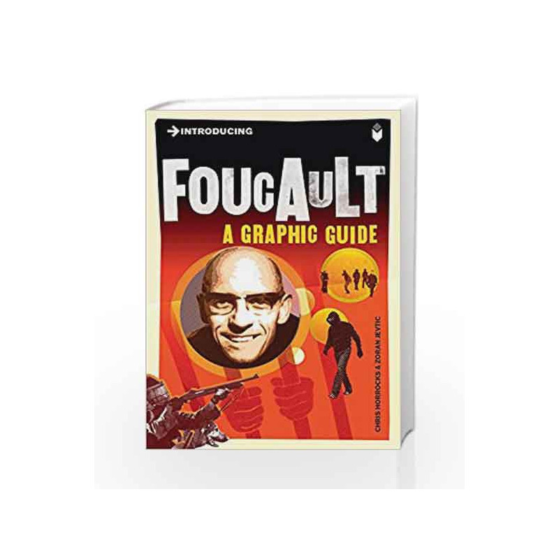 Introducing Foucault: A Graphic Guide by Chris Horrocks Book-9781848310605