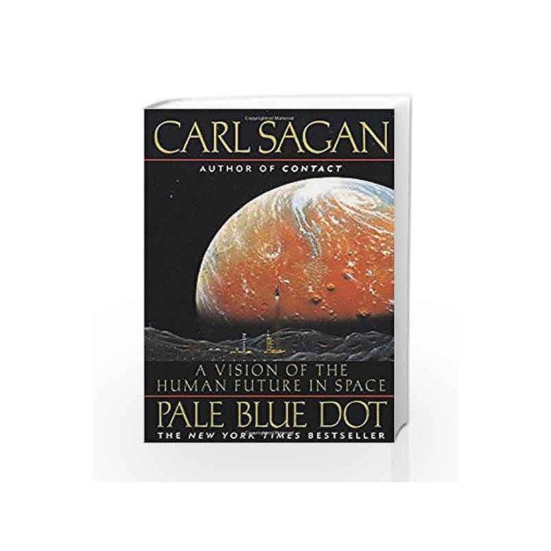 Pale Blue Dot: A Vision of the Human Future in Space by Carl Sagan Book-9780345376596