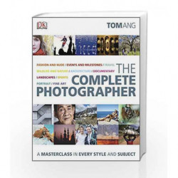 The Complete Photographer by Tom Ang Book-9781405353311